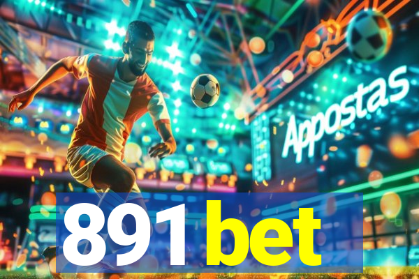 891 bet